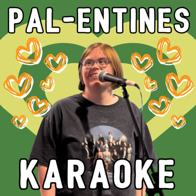 White text with a black outline says Pal-entines Karaoke. There is a cut-out photo of a woman with blonde hair smiling while standing at a microphone. On both sides of her are orange doodle hearts. The background alternates between dark and light green layers of hearts.
